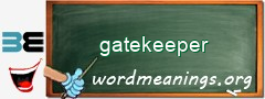 WordMeaning blackboard for gatekeeper